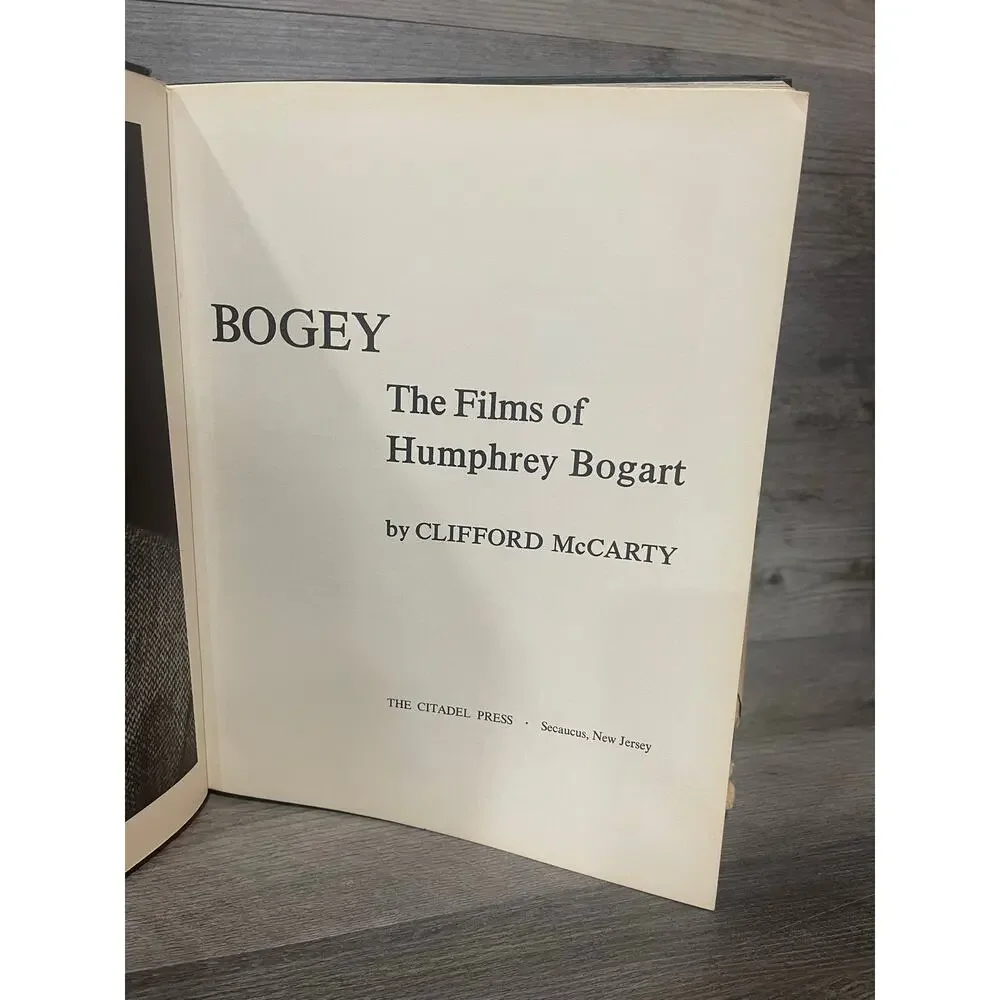 Bogey Films of Humphrey Bogart Clifford McCarty 1965 Movie Book Club HC DJ